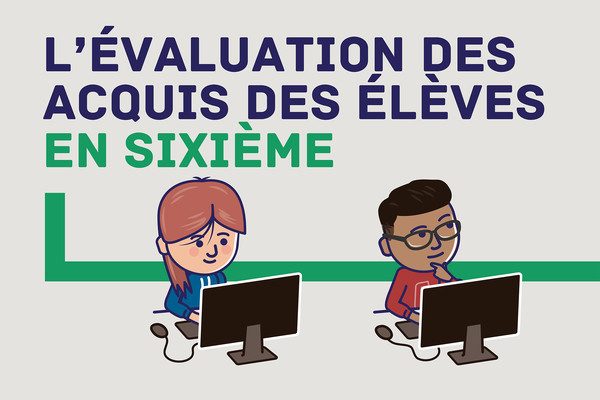 Evaluations nationales de 6ème et de 4ème